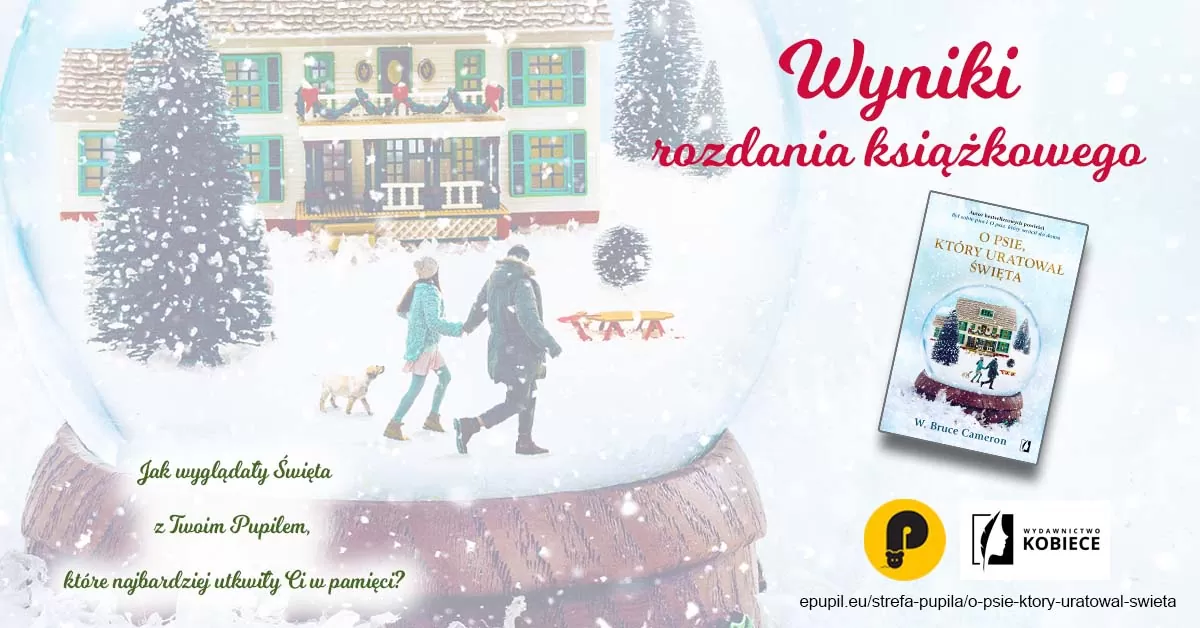 Wyniki rozdania książkowego „O psie, który uratował święta”